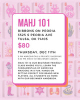 Mahj 101 at Ribbons
